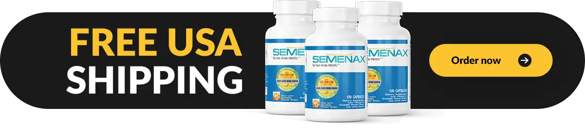 Boost Semen Volume & Bedroom Performance – Get Semenax Official Deals Now! 2 free shipping cta